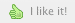i like it button