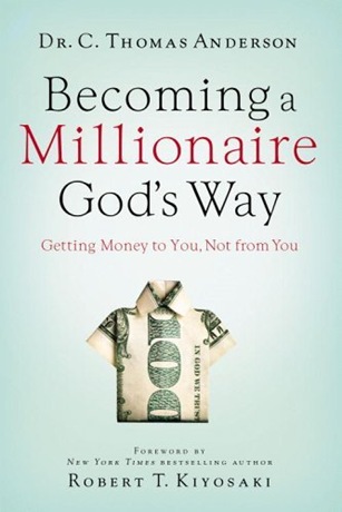 becoming a millionaire God's way - Thomas Anderson
