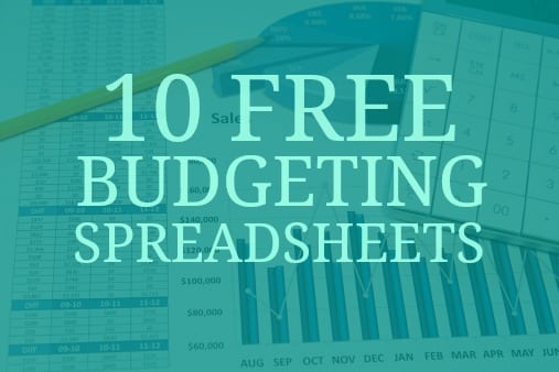 10 free budgeting spreadsheets