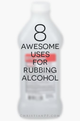 8 awesome uses for rubbing alcohol to save you money